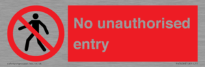 No unauthorised entry